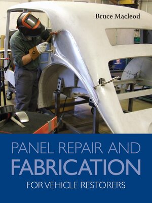 cover image of Panel Repair and Fabrication for Vehicle Restorers